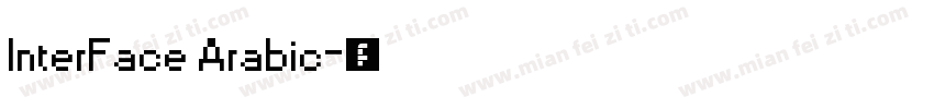 InterFace Arabic字体转换